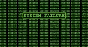 System Failure